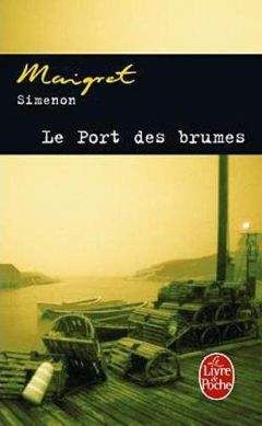 Simenon, Georges - Le port des brumes