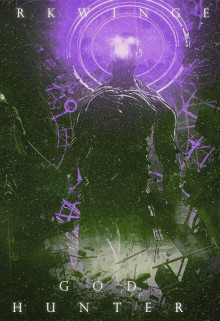 Охотник на богов. Начало (СИ) - 