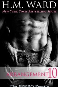 Договоренность.Семья Ферро 10 (ЛП) - Уорд Х. М.