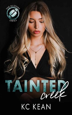 Испорченный Найт-Крик (ЛП) - Кин Кей Си